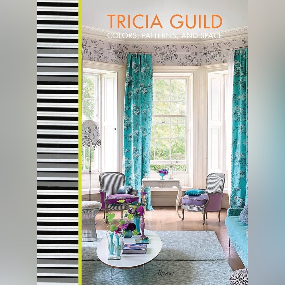 RIZZOLI Tricia Guild: Colors, Patterns, and Space